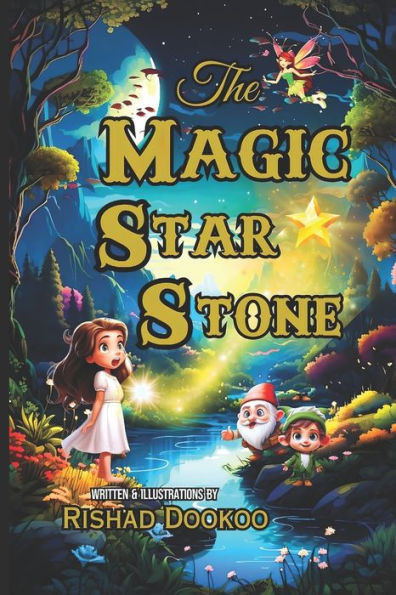 The Magic Star Stone: A Fairy Tale Adventure