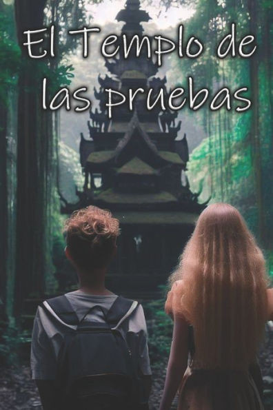 El Templo De Las Pruebas