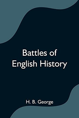 Battles Of English History