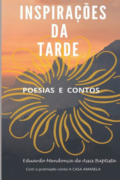 Inspirações Da Tarde
