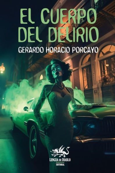 El cuerpo del delirio