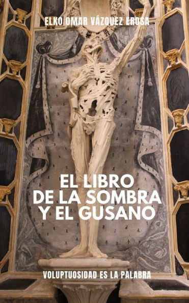 El libro de la sombra y el gusano