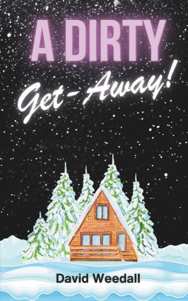 A Dirty Get-Away!