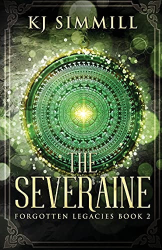 The Severaine (Forgotten Legacies)