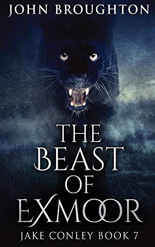 The Beast Of Exmoor: Large Print Hardcover Edition (Jake Conley)