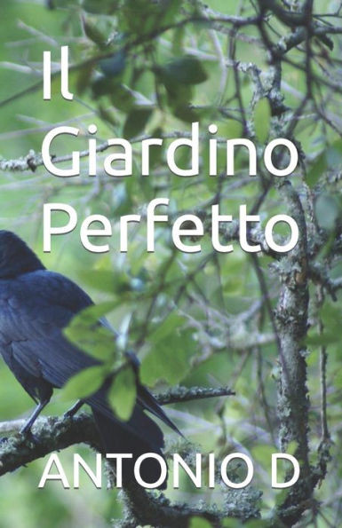 Il Giardino Perfetto