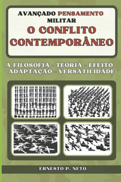 O Conflito ContemporÃ¢neo: AvanÃ§ado Pensamento Militar