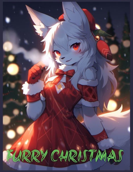 Furry Christmas: Holiday Coloring Book for Those Who Love Furries