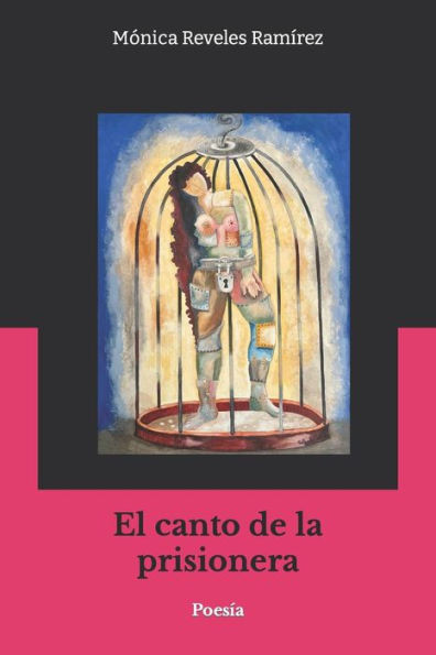 El canto de la prisionera: Poesía