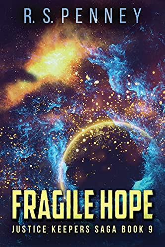 Fragile Hope (Justice Keepers Saga)