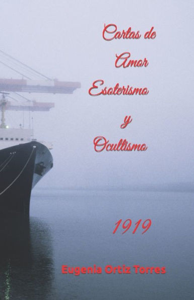 Cartas de Amor, Esoterismo y Ocultismo: 1919