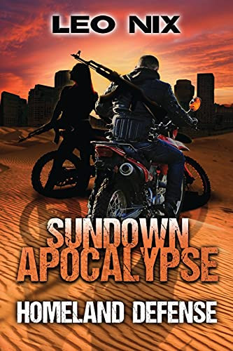 Homeland Defense (Sundown Apocalypse)