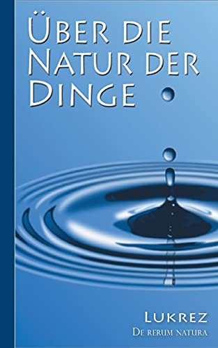 Lukrez: ?£Ber Die Natur Der Dinge (German Edition)