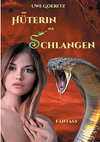 Die H??Terin Der Schlangen: Die Chroniken Von Mirento (German Edition)