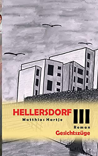 Hellersdorf: Gesichtsz??Ge (German Edition)