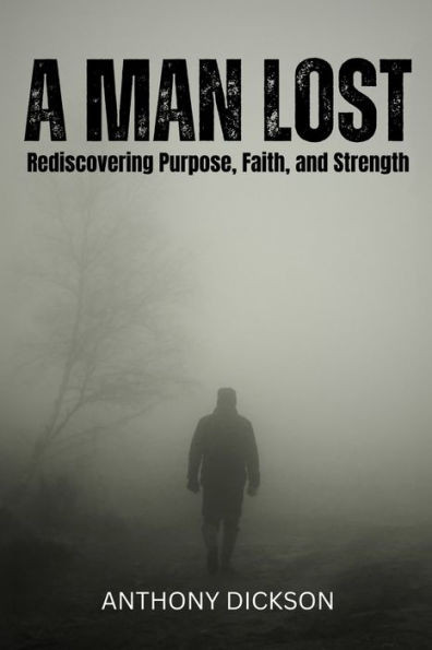 A Man Lost