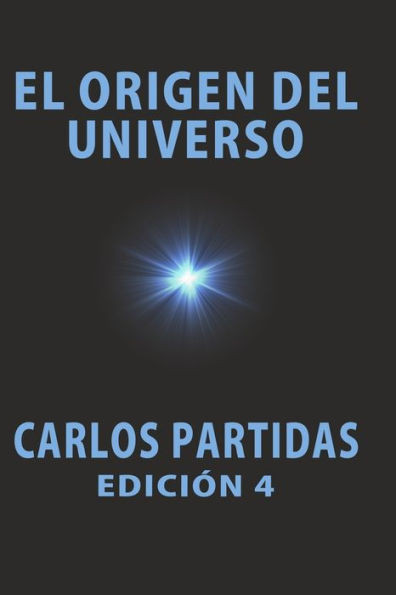 El Origen del Universo: La Masa Oscura del Universo