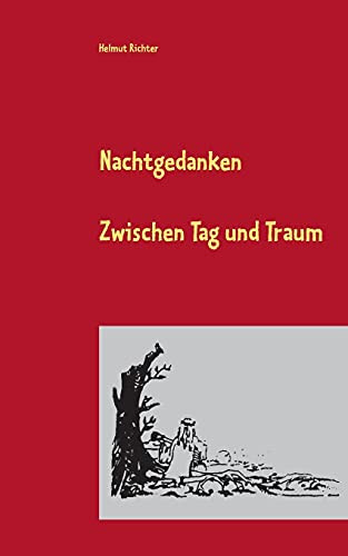 Nachtgedanken 2020: Zwischen Tag Und Traum (German Edition)
