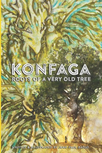 Konfaga: Roots of a Very Old Tree