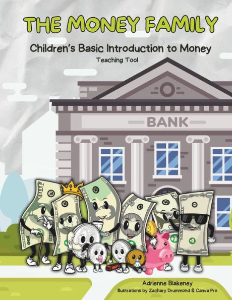 The Money Family: Children's Basic Introduction to Money