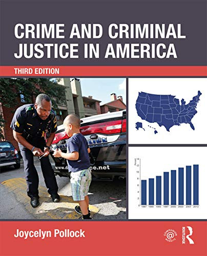 Crime And Criminal Justice In America