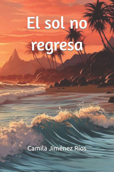 El sol no regresa