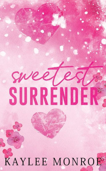 Sweetest Surrender