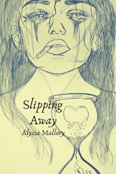Slipping Away