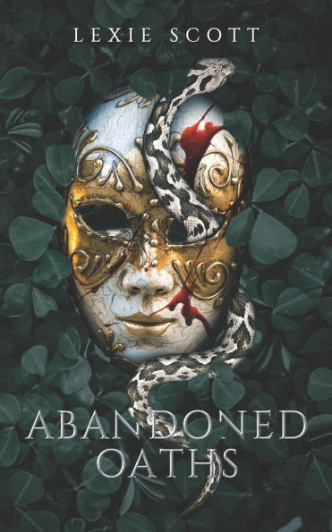 Abandoned Oaths: A Dark Mafia Reverse Harem Romance