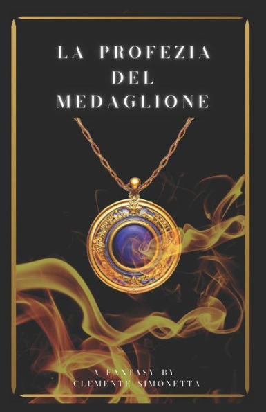 La Profezia del Medaglione