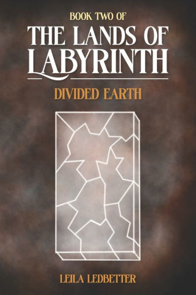 The Lands Of Labyrinth: Divided Earth