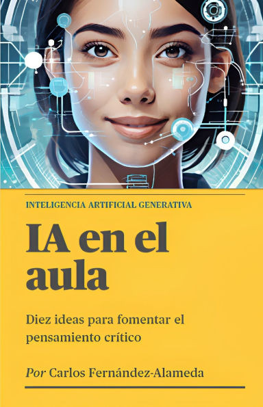 IA en el aula: Diez ideas para fomentar el pensamiento crÃ­tico