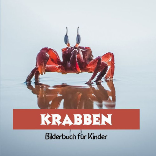 Krabben: Bilderbuch fÃ¼r Kinder