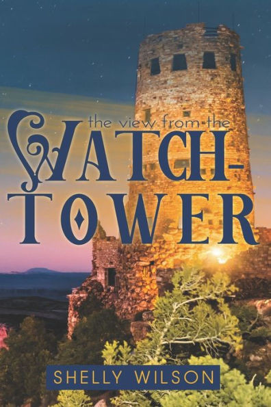 The View from the Watchtower
