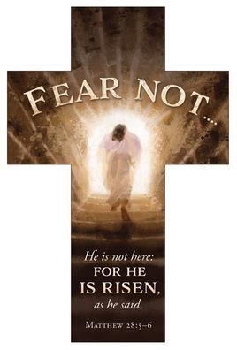 Fear Not - Easter Cross Bookmark - Matt 28:5-6