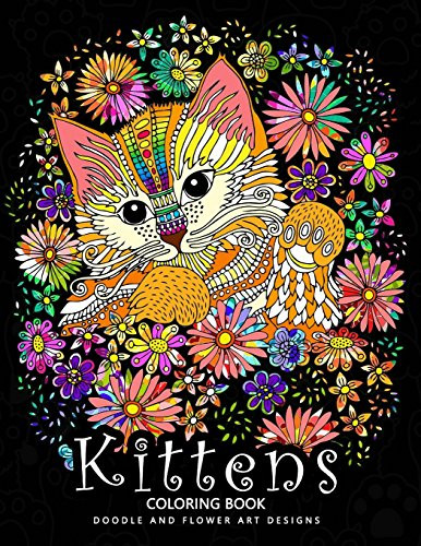 Kittens Coloring Book: Cat Stress-Relief Coloring Book For Grown-Ups
