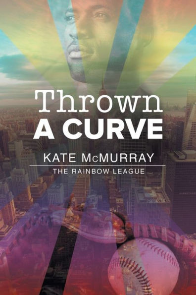 Thrown a Curve: Volume 2
