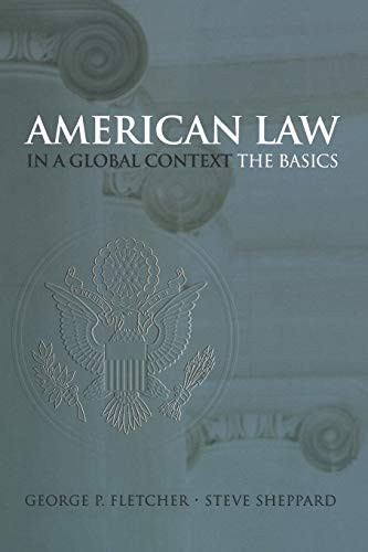 American Law In A Global Context: The Basics