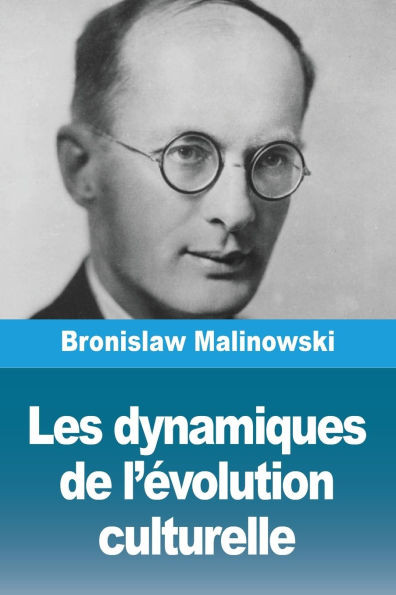 Les dynamiques de l'évolution culturelle