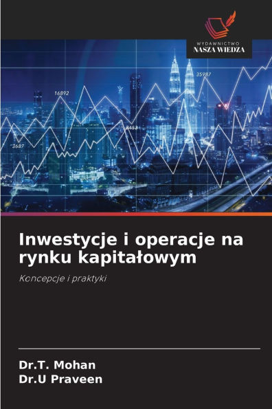 Inwestycje i operacje na rynku kapitalowym