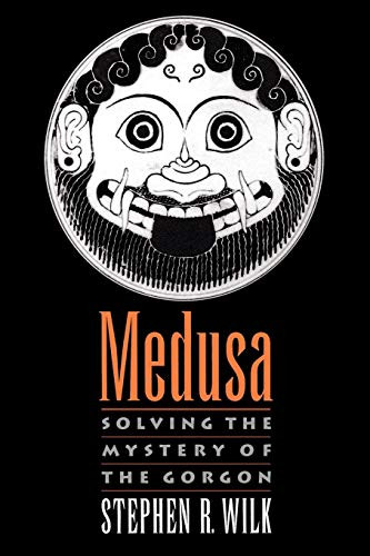 Medusa: Solving The Mystery Of The Gorgon