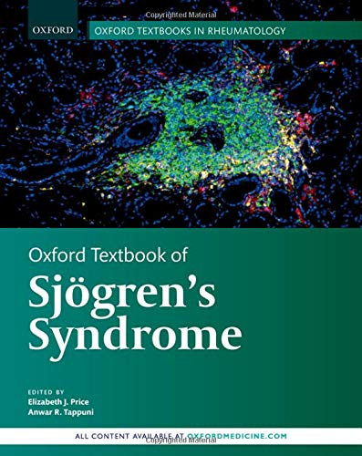 Oxford Textbook Of Sjã¶Gren'S Syndrome (Oxford Textbooks In Rheumatology)