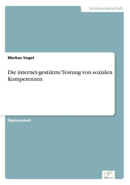Die internet-gestÃ¼tzte Testung von sozialen Kompetenzen