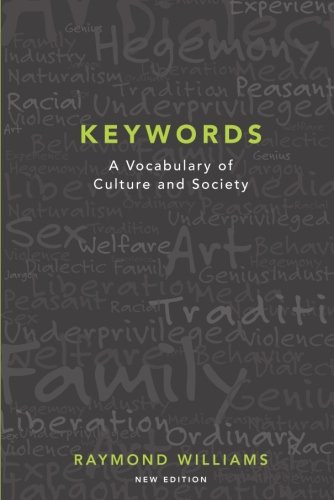 Keywords: A Vocabulary Of Culture And Society