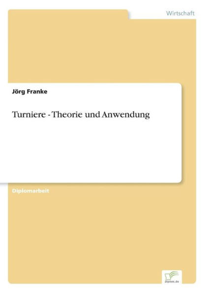 Turniere - Theorie und Anwendung