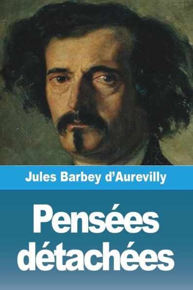 PensÃ©es dÃ©tachÃ©es