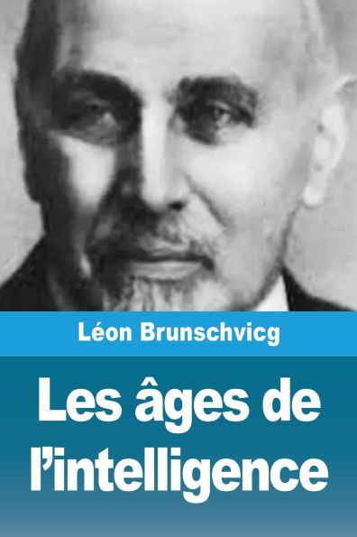 Les âges de l'intelligence