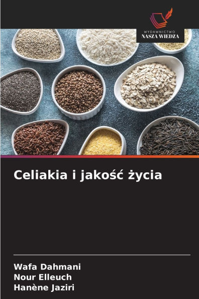 Celiakia i jakośc życia