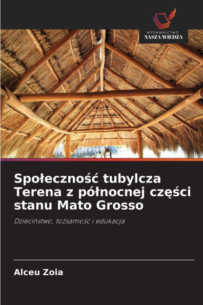 Spolecznośc tubylcza Terena z pólnocnej części stanu Mato Grosso