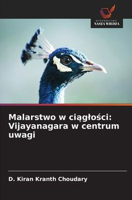 Malarstwo w ciąglości: Vijayanagara w centrum uwagi